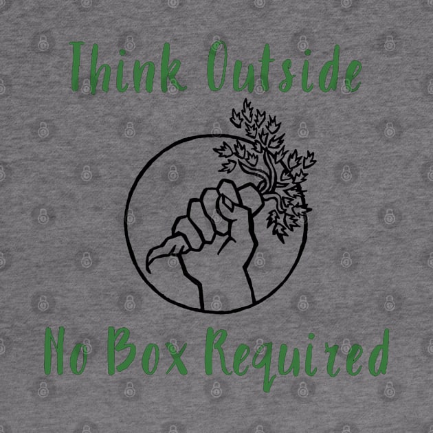 Think outside. No box required. by Fiondeso